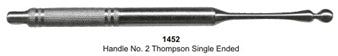 Handle No. 2 Thompson Single Ended