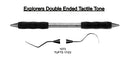 Explorers Double Ended Tactile Tone TUFTS 17/23